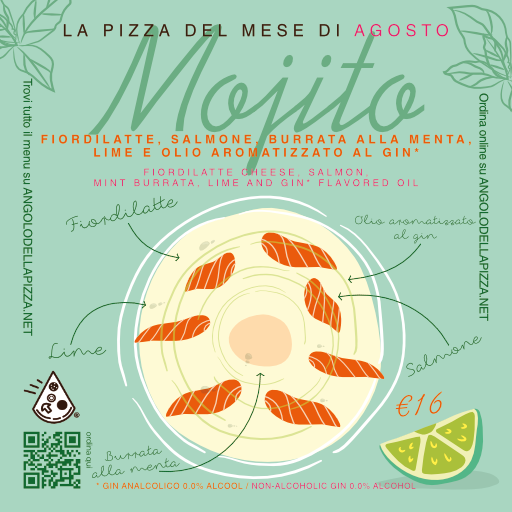 FLyer Pizza Mojito, la pizza del mese di agosto, con burrata, fiordilatte, olio aromatizzato al gin, salmone e lime